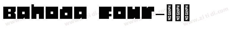 Bahoda Four字体转换